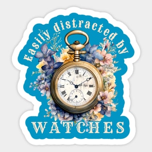 Easily distracted by Watches- Horologist Vintage Watch Sticker